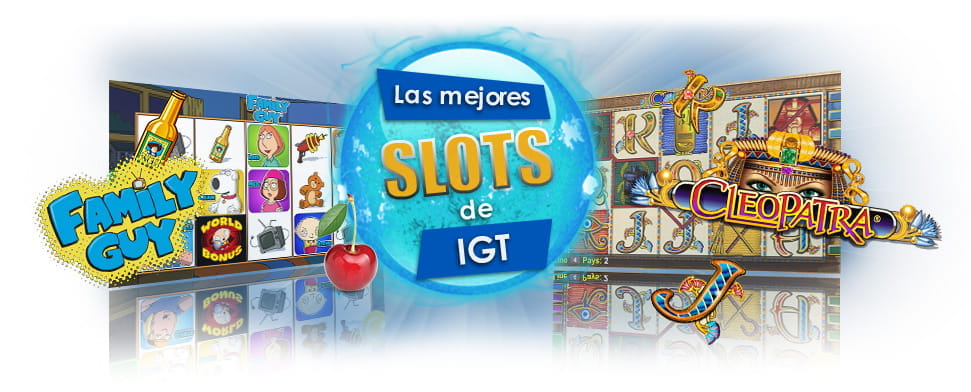 Pantalla de juego de las slots de IGT Family Guy y Cleopatra, a ambos lados, y en el centro se puede leer: las mejores slots de IGT.